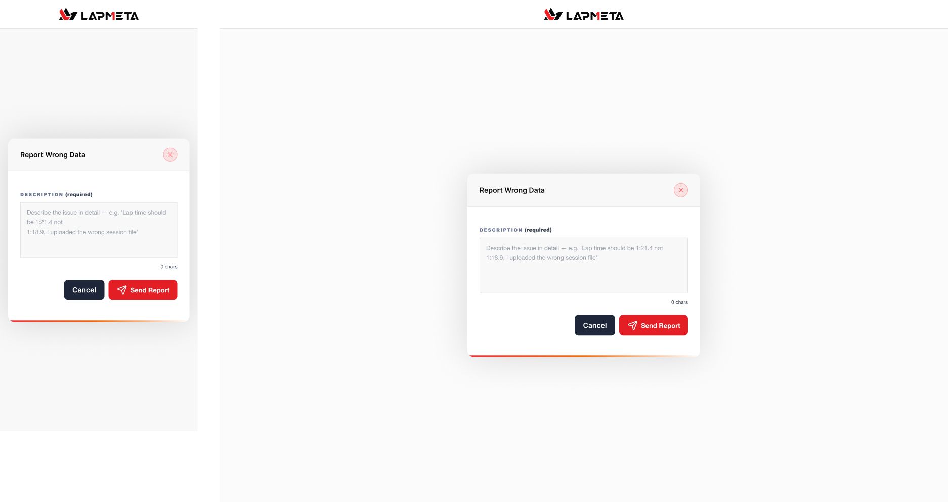 Report Wrong Data modal — a lightweight moderation loop that lets any driver flag a bad lap time or file upload. A single required Description field, a live char counter, Cancel / Send Report, and a signature gradient underline that ties the modal back to the brand.