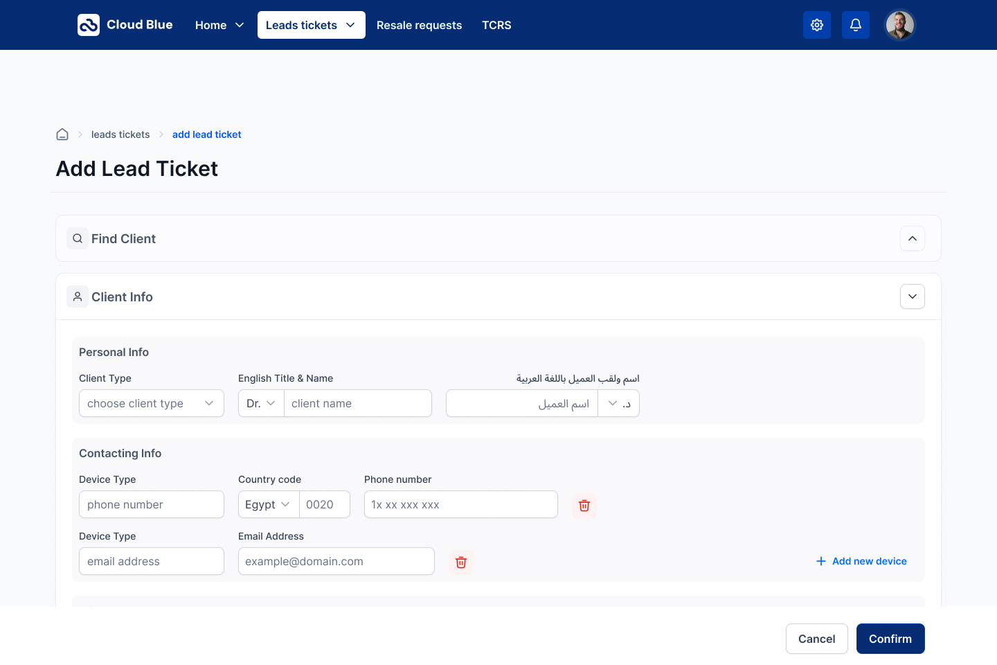 Add Lead Ticket — Client Info accordion. Personal Info captures the client bilingually: Client Type, English Title & Name (Dr. + client name), and اسم ولقب العميل باللغة العربية (د. + اسم العميل) in a mirrored RTL field. Contacting Info stacks device rows (phone number, email address) with per-row delete and an Add new device link, so a lead with three phones and two emails takes one screen.