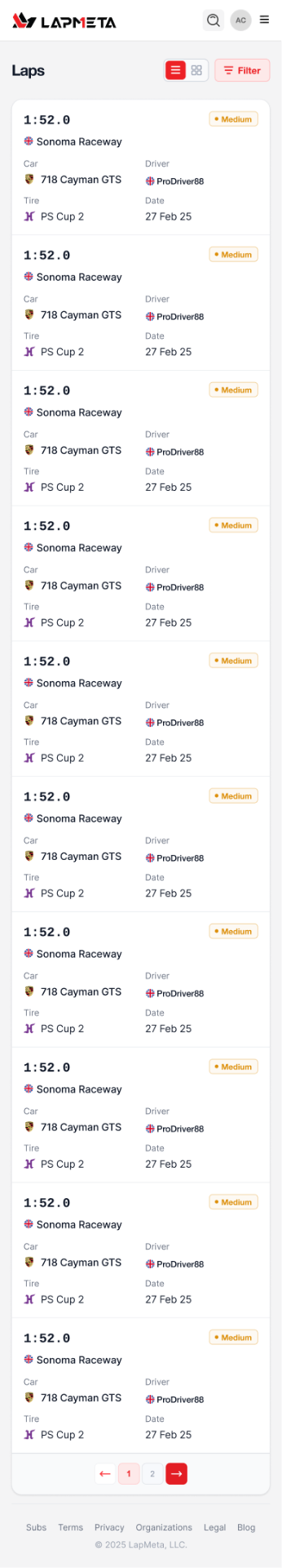 Laps index (mobile, light) — lap cards led by the time (1:52.0), a tire compound badge in the top-right, and a compact grid of Car · Driver · Tire · Date. A view-toggle (list / grid) and a Filter chip keep the browsing pace fast.