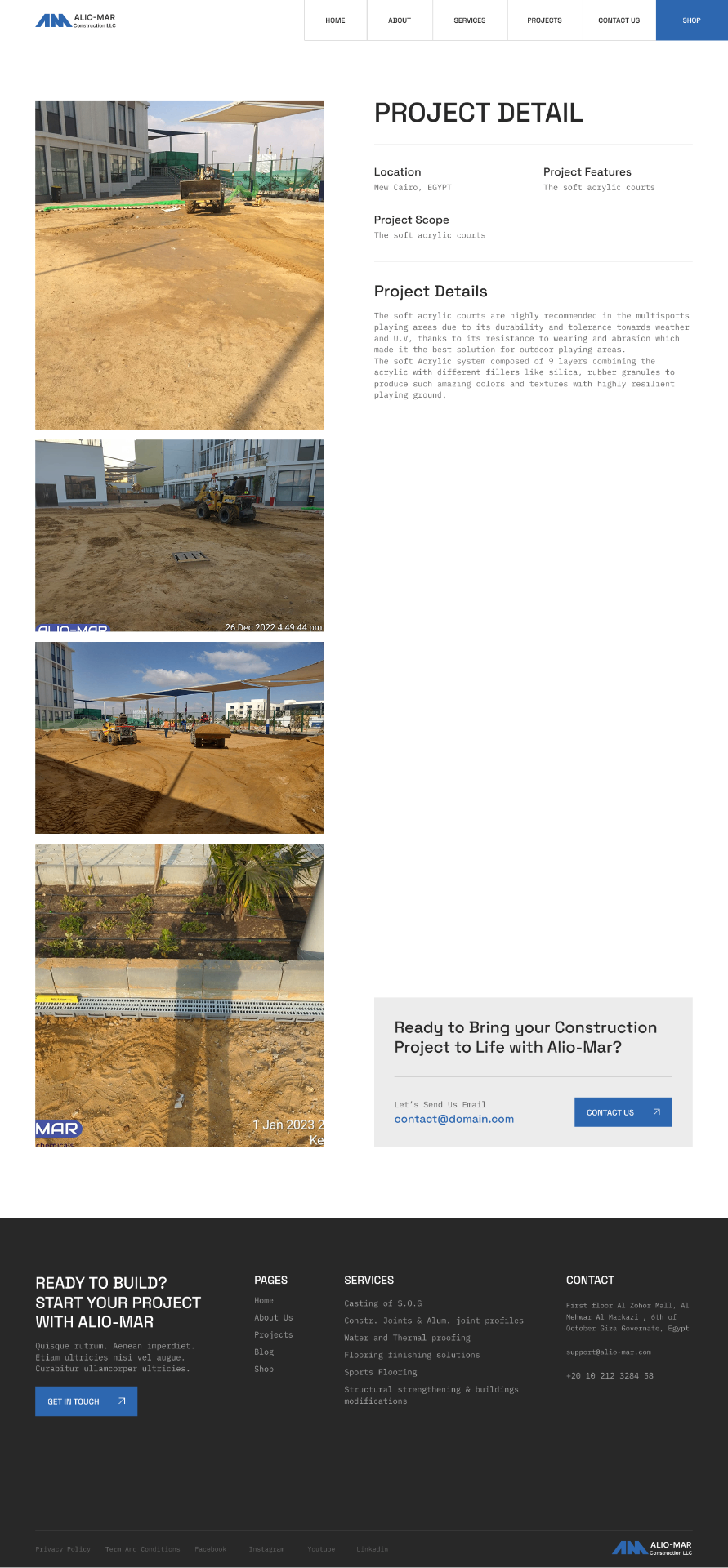Project Detail — a stacked photo gallery on the left, structured meta on the right (Location, Project Scope, Project Features), a Project Details paragraph in mono type, and an inline 'Ready to Bring your Construction Project to Life' contact card with a direct email link. Everything a procurement team needs on one page.